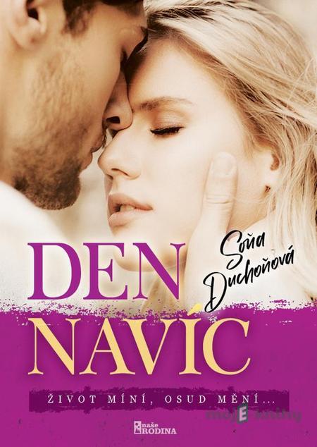 Den navíc - Soňa Duchoňová Den navíc - Soňa Duchoňová
