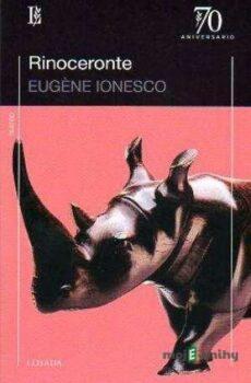 Rinoceronte - Eugène Ionesco