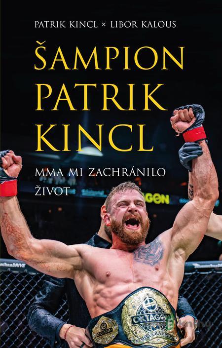 Šampion Patrik Kincl - Libor Kalous, Patrik Kincl Šampion Patrik Kincl - Libor Kalous, Patrik Kincl