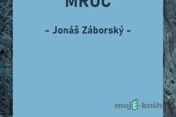 Mroč - Jonáš Záborský
