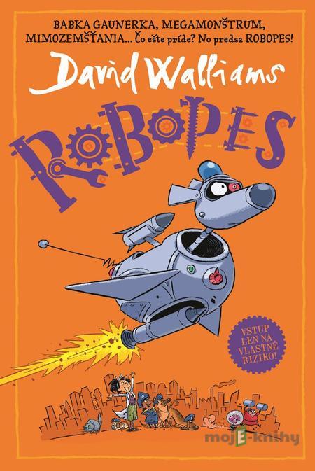Robopes - David Walliams Robopes - David Walliams