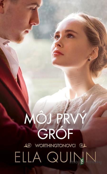 Môj prvý gróf - Ella Quinn Môj prvý gróf - Ella Quinn