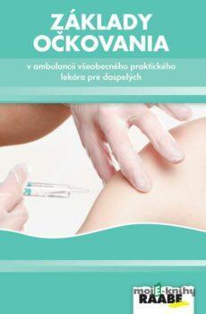 Základy očkovania v ambulancii všeobecného lekára - Zuzana Krištúfková