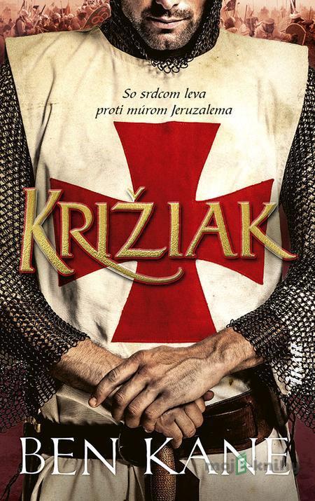 Križiak - Ben Kane Križiak - Ben Kane