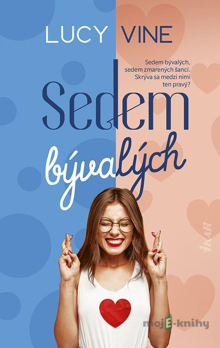Sedem bývalých - Lucy Vine Sedem bývalých - Lucy Vine