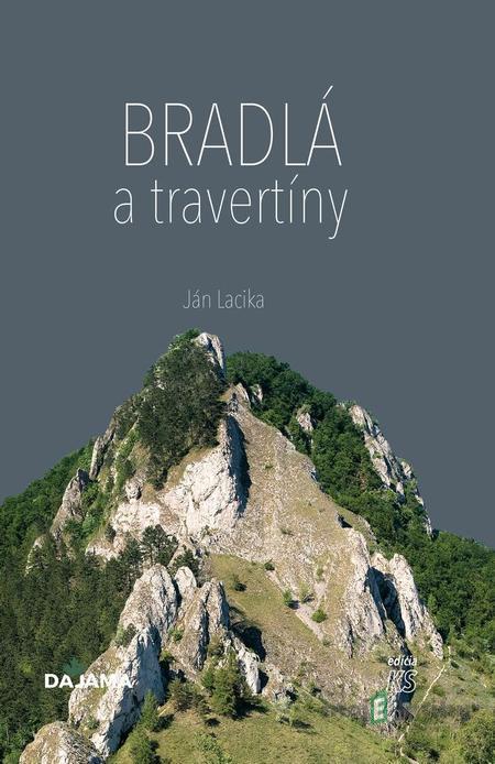 Bradlá a travertíny - Ján Lacika Bradlá a travertíny - Ján Lacika