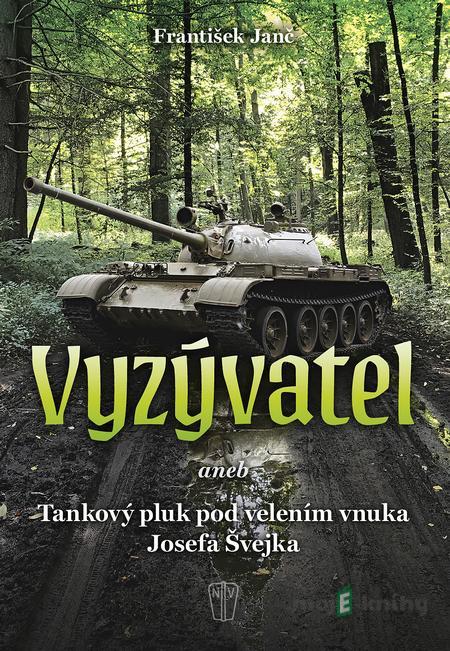 Vyzývatel - František Janč Vyzývatel - František Janč