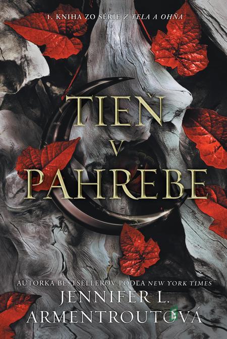 Tieň v pahrebe - Jennifer L. Armentrout Tieň v pahrebe - Jennifer L. Armentrout