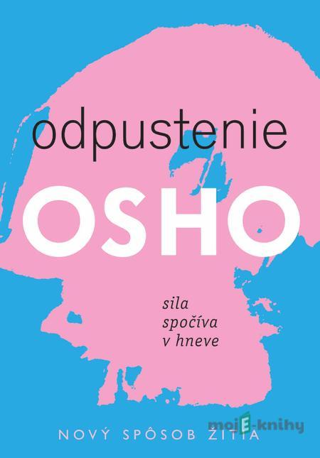 Odpustenie - Osho Odpustenie - Osho