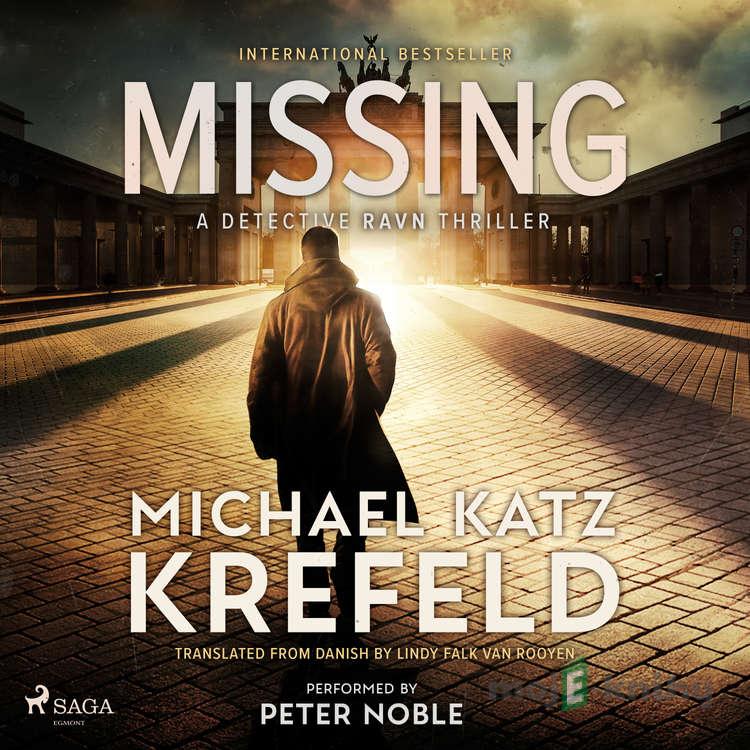 Missing: A Detective Ravn thriller (EN) - Michael Katz Krefeld Missing: A Detective Ravn thriller (EN) - Michael Katz Krefeld