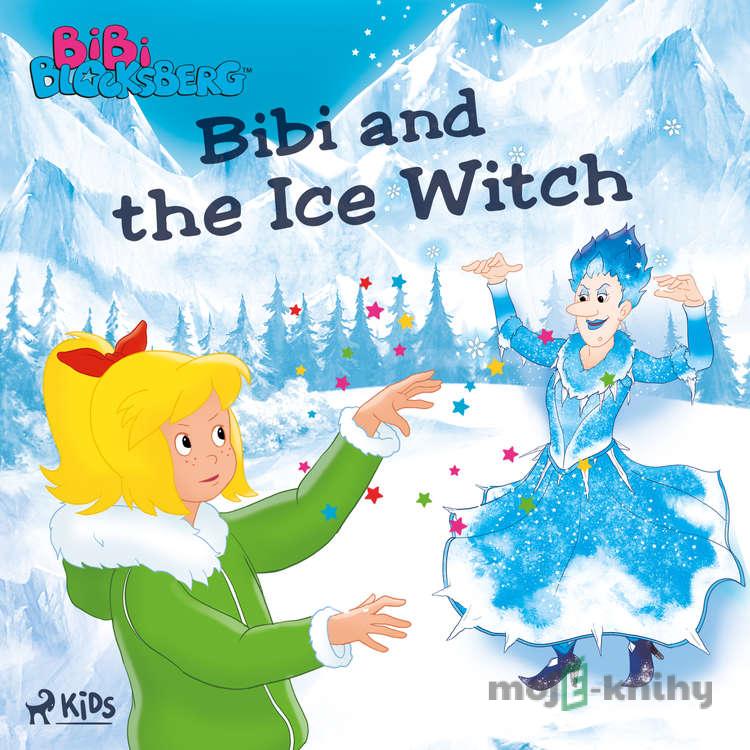 Bibi Blocksberg - Bibi and the Ice Witch (EN) - Kiddinx Media GmbH Bibi Blocksberg - Bibi and the Ice Witch (EN) - Kiddinx Media GmbH