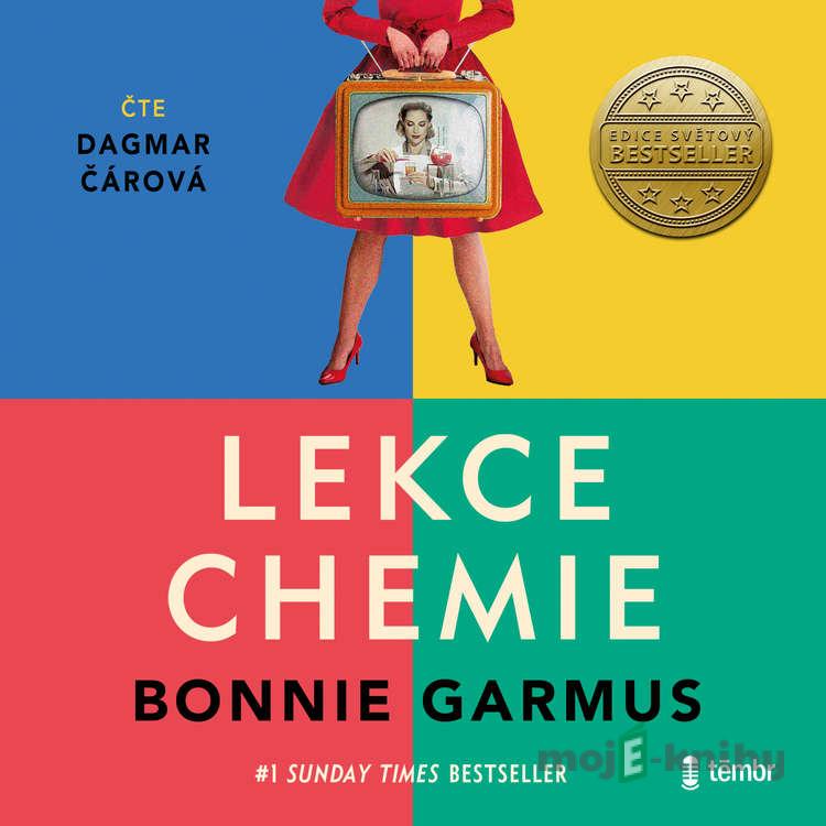 Lekce chemie - Bonnie Garmus Lekce chemie - Bonnie Garmus