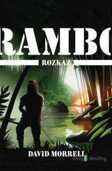 Rambo – Rozkaz - David Morrell