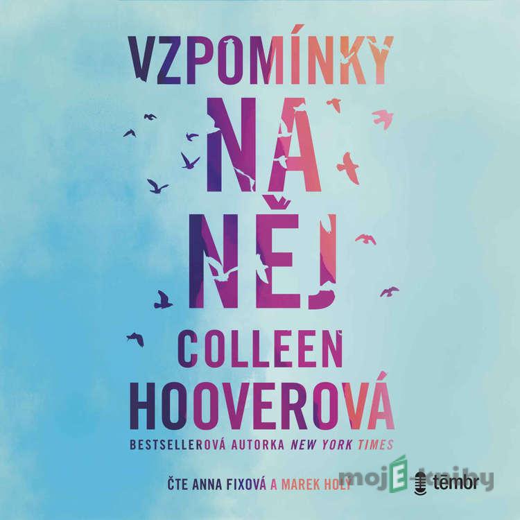 Vzpomínky na něj - Colleen Hoover Vzpomínky na něj - Colleen Hoover