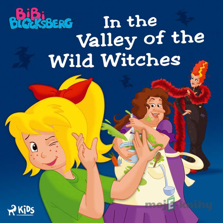 Bibi Blocksberg - In the Valley of the Wild Witches (EN) - Kiddinx Media GmbH Bibi Blocksberg - In the Valley of the Wild Witches (EN) - Kiddinx Media GmbH