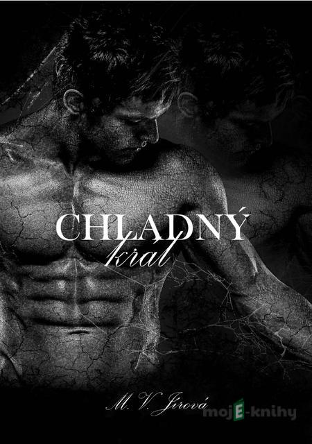 Chladný král - M.V.Jírová Chladný král - M.V.Jírová