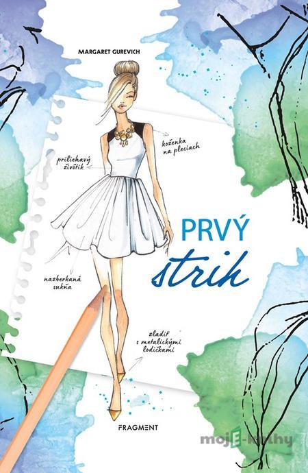 Totálne šik: Prvý strih - Margaret Gurevich Totálne šik: Prvý strih - Margaret Gurevich
