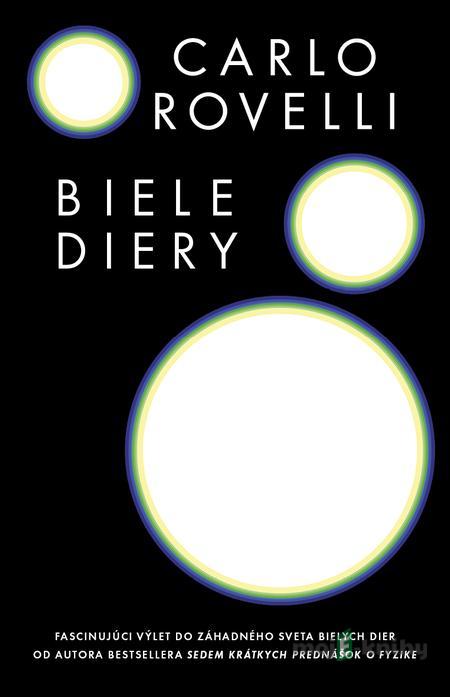 Biele diery - Carlo Rovelli Biele diery - Carlo Rovelli