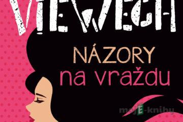 Názory na vraždu - Michal Viewegh