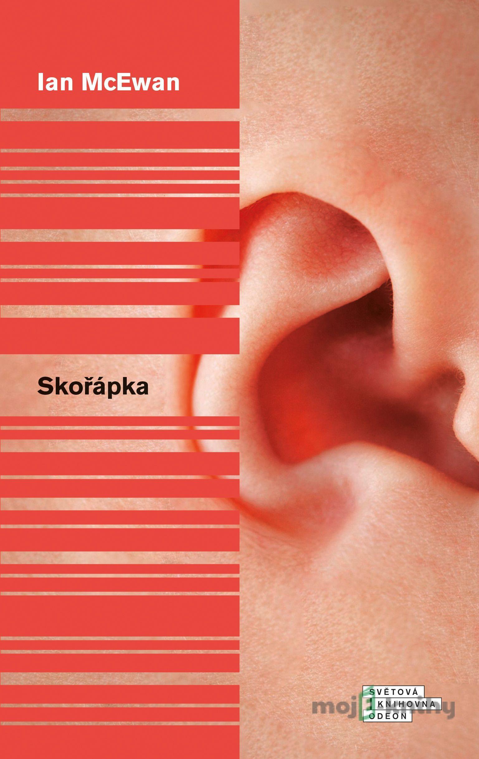 Skořápka - Ian McEwan Skořápka - Ian McEwan