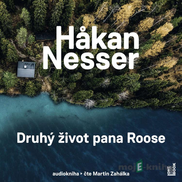 Druhý život pana Roose - Håkan Nesser Druhý život pana Roose - Håkan Nesser