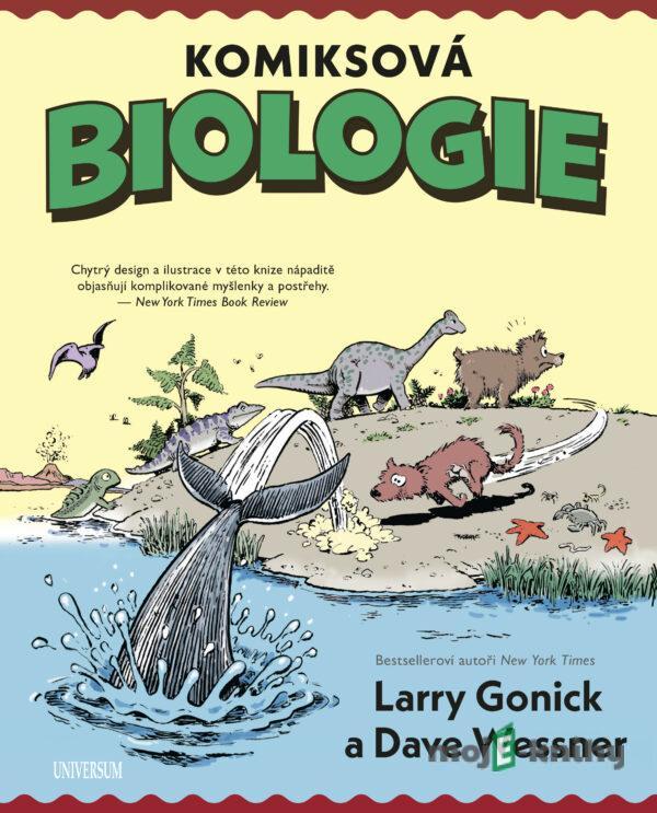 Komiksová biologie - Larry Gonick, Dave Wessner