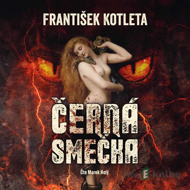 Černá smečka - František Kotleta Černá smečka - František Kotleta