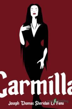 Carmilla - Joseph Thomas Sheridan Le Fanu