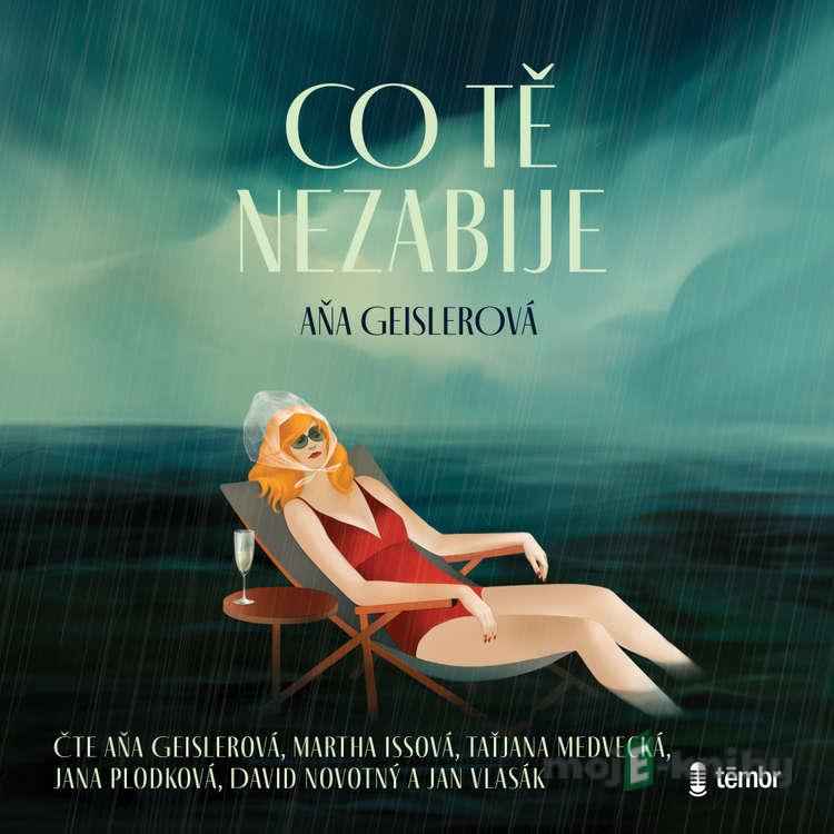 Co tě nezabije - Aňa Geislerová Co tě nezabije - Aňa Geislerová