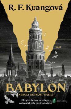 Babylon neboli Nutnost násilí - R. F. Kuang
