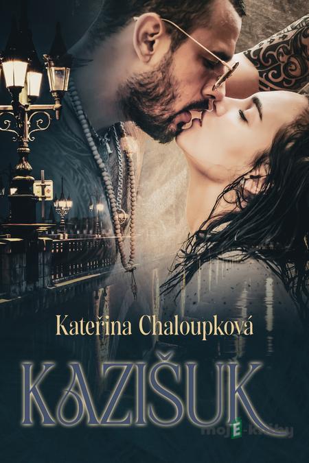 Kazišuk - Kateřina Chaloupková Kazišuk - Kateřina Chaloupková