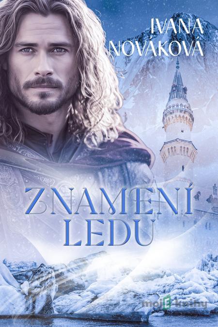 Znamení ledu - Ivana Nováková Znamení ledu - Ivana Nováková