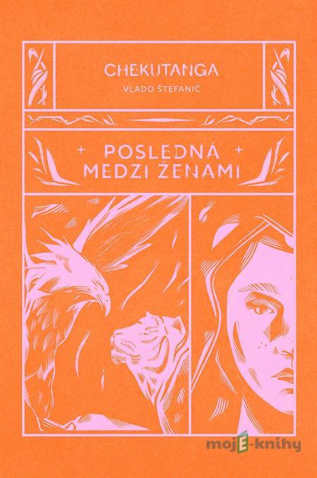 Chekutanga 2: Posledná medzi ženami - Vladimír Štefanič Chekutanga 2: Posledná medzi ženami - Vladimír Štefanič