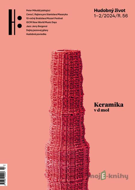 Hudobný život 1-2/2024 Hudobný život 1-2/2024