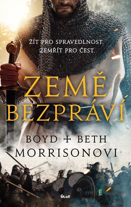 Země bezpráví - Beth Morrison a Boyd Morrison Země bezpráví - Beth Morrison a Boyd Morrison