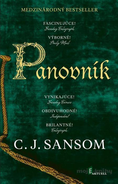 Panovník - C.J. Sansom Panovník - C.J. Sansom