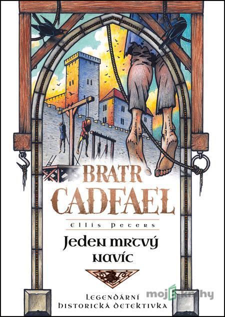 Jeden mrtvý navíc - Ellis Peters Jeden mrtvý navíc - Ellis Peters