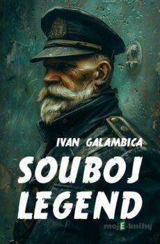 Souboj legend - Ivan Galambica