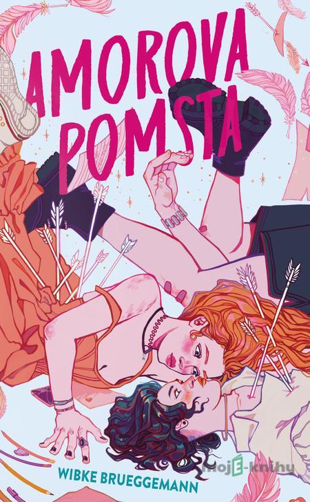 Amorova pomsta - Wibke Brueggeman Amorova pomsta - Wibke Brueggeman