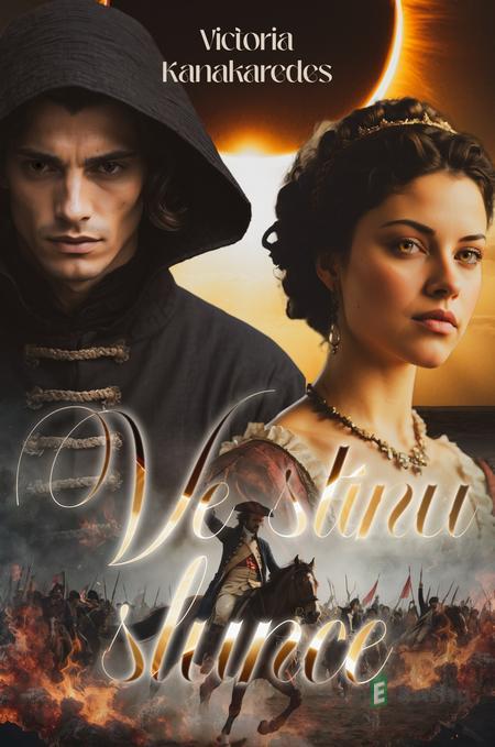 Ve stínu slunce - Victoria Kanakaredes Ve stínu slunce - Victoria Kanakaredes