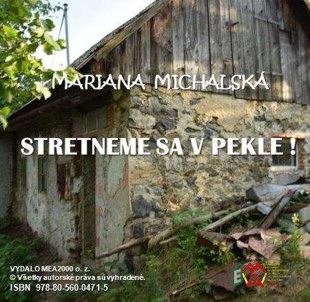 Stretneme sa v pekle! - Mariana Michalská Stretneme sa v pekle! - Mariana Michalská