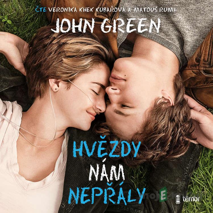 Hvězdy nám nepřály – 2. vydání - John Green Hvězdy nám nepřály – 2. vydání - John Green