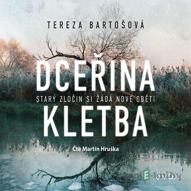 Dceřina kletba - Tereza Bartošová Dceřina kletba - Tereza Bartošová