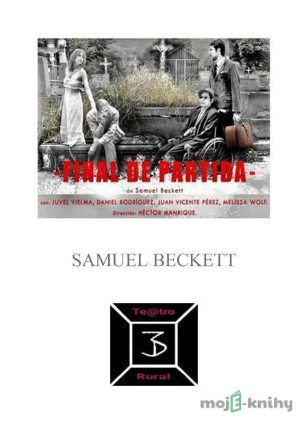 Final de partida - Samuel Beckett Final de partida - Samuel Beckett