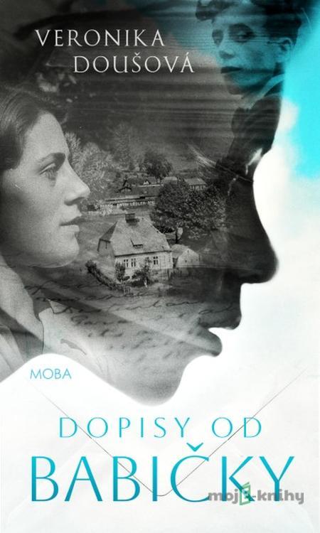Dopisy od babičky - Veronika Doušová Dopisy od babičky - Veronika Doušová