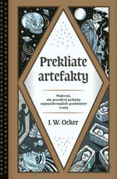 Prekliate artefakty - J.W. Ocker