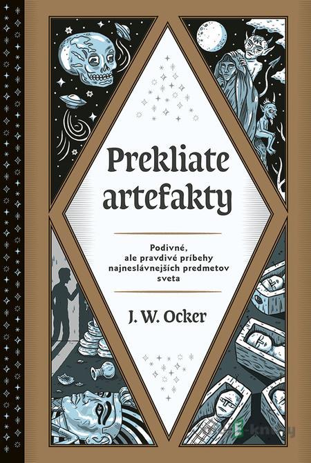 Prekliate artefakty - J.W. Ocker Prekliate artefakty - J.W. Ocker