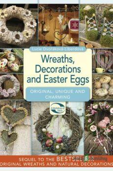 Wreaths decorations and easter eggs - Lucie Dvořáková - Liberdová