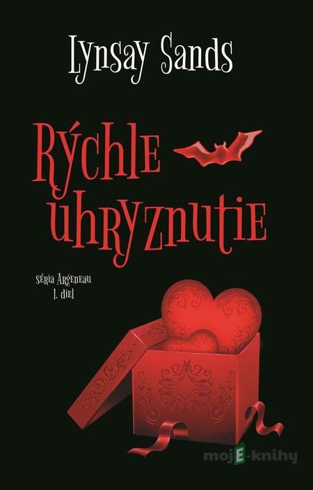 Rýchle uhryznutie - Lynsay Sands Rýchle uhryznutie - Lynsay Sands
