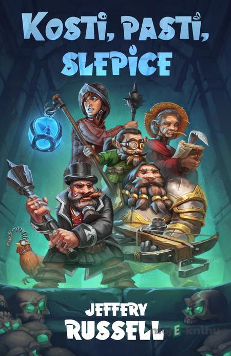 Kosti, pasti, slepice - Jeffery Russell Kosti, pasti, slepice - Jeffery Russell